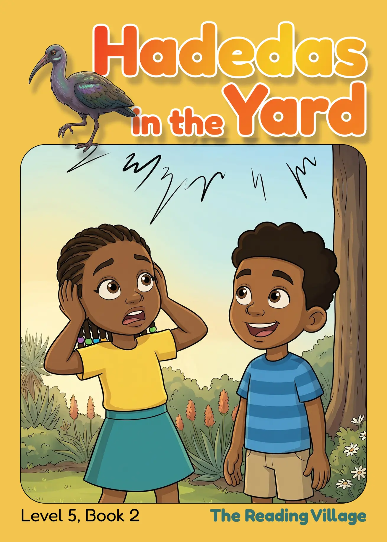 Cover of Hadedas in the Yard